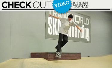 Video Check Out: Jordan Trahan