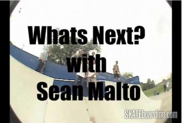 What's Next? Sean Malto