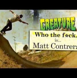 Who The F#ck is Matt Contreras