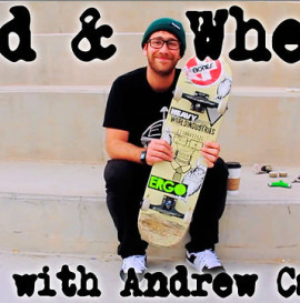 Wood &amp;amp; Wheels with Andrew Cannon