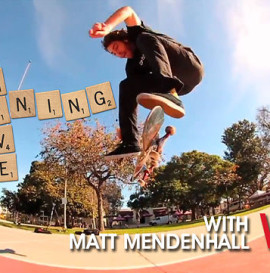 WORLD INDUSTRIES - LEARNING CURVE: MATT MENDENHALL - FRONTSIDE FLIP