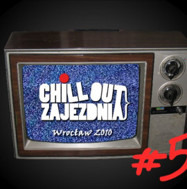 Zajezdnia Chillout #5