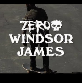 ZERO WELCOMES WINDSOR JAMES